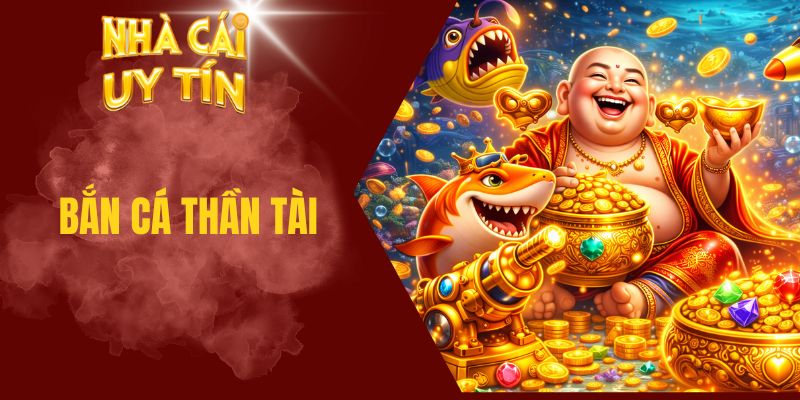 Thần Tài bắn cá