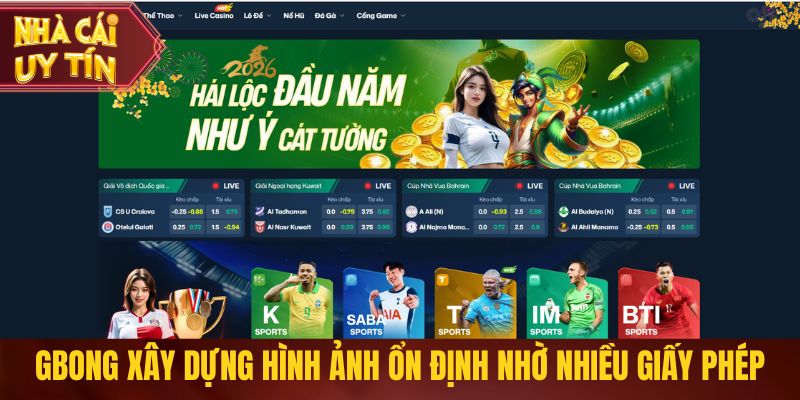 Gbong xây dựng hình ảnh ổn định nhờ nhiều giấy phép